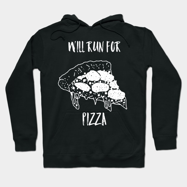 Will run for pizza Hoodie by Cleopsys